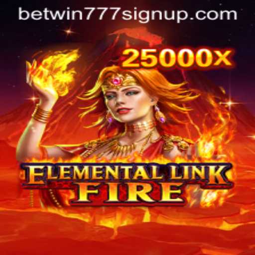 ElementalLinkFire: A New Dimension of Gaming with Betwin777 Sign Up