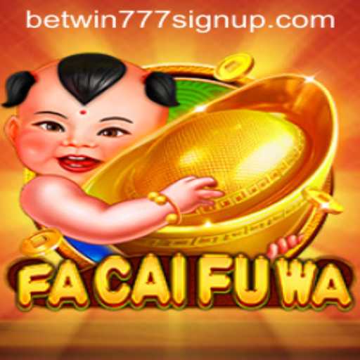 Discover the Excitement of FaCaiFuWa: A Thrilling New Game