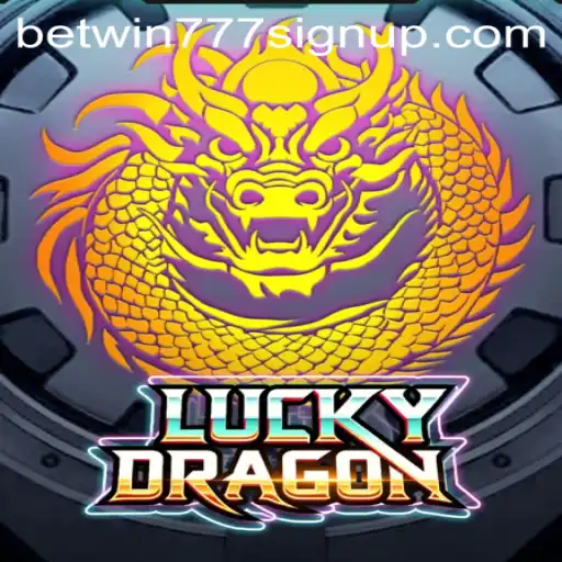 Exploring the Exciting World of LuckyDragon and Betwin777 Sign Up